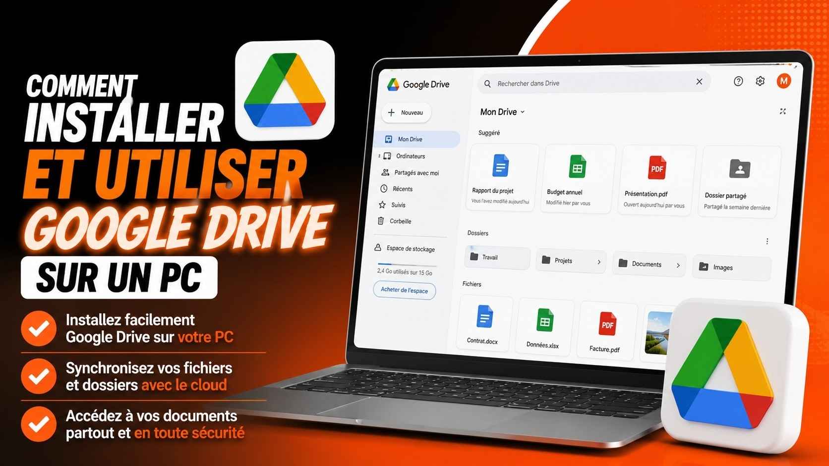 Comment installer et utiliser Google Drive sur un PC