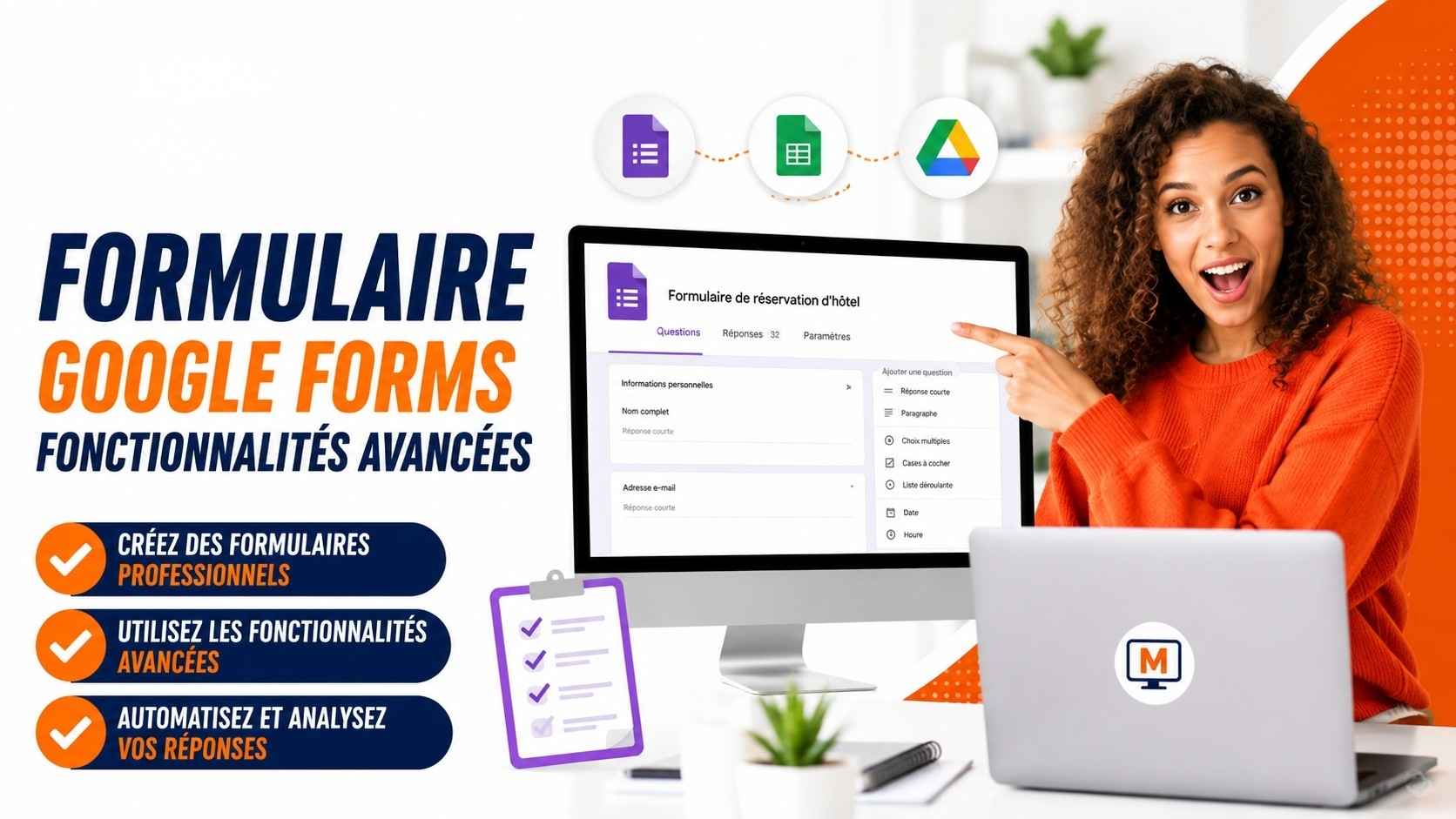 
Formulaire Google Forms : fonctionnalités avancées